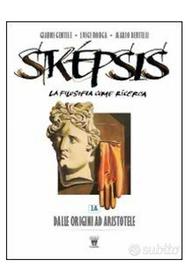 SKEPSIS vol.1A/1B la filosofia come ric..