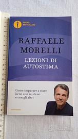LEZIONI DI AUTOSTIMA Raffaele Morelli
