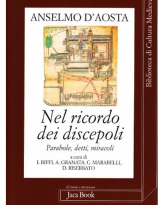 Anselmo d'Aosta - Nel ricordo dei discepoli