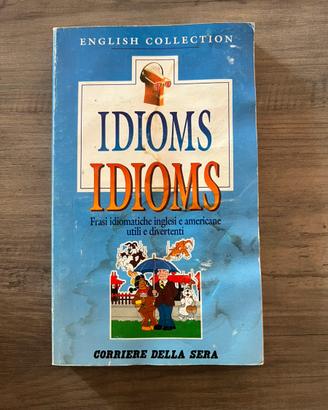 Frasi idiomatiche inglesi e americane libro