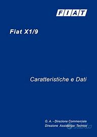 TRATTATO CARATTERISTICHE E DATI FIAT X19 1300 1972