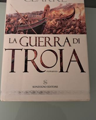 Romanzo La Guerra di Troia - Lindsay Clarke