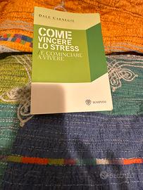 Come vincere lo stress e cominciare a vivere