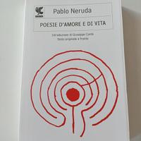 poesie d'amore e di vita - Pablo Neruda 