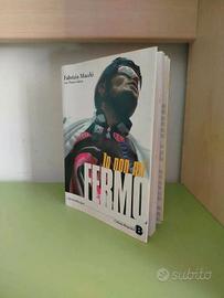 📘 "Io non mi fermo" di Fabrizio Macchi