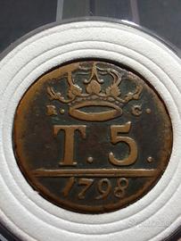 5 Tornesi del 1798 del 1°tipo in (BELLA VISTA) FE