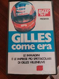 videocassetta VHS "Gilles come era" 