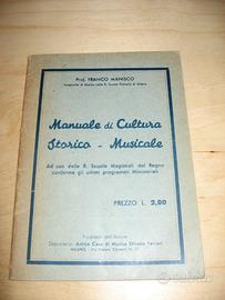 MANUALE DI CULTURA STORICO-MUSICALE MANISCO 1936