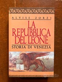 ZORZI LA REPUBBLICA DEL LEONE STORIA DI VENEZIA