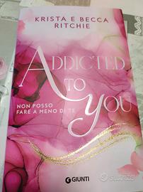 Addicted to you Non posso fare a meno di te 