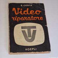Libro E. Costa - Video Riparatore 1a Edizione - 55