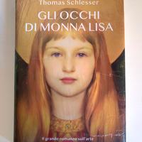 Libro Gli occhi di Monna Lisa Thomas Schlesser