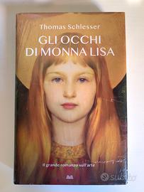 Libro Gli occhi di Monna Lisa Thomas Schlesser
