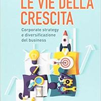 Le vie della crescita. Corporate strategy e divers