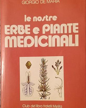 Le nostre erbe e piante medicinali