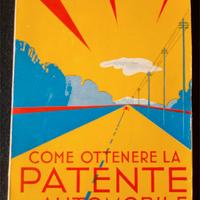 Come ottenere la patente d’automobile.