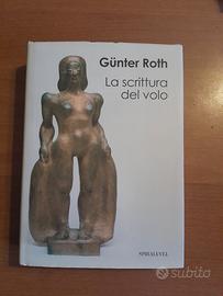 La scrittura del volo- Gunter Roth Spirali/Ver 