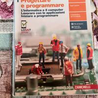 Progettare e programmare vol. 1