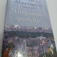 Un giorno perfetto.  melania g. Mazzucco