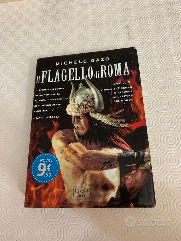 Il flagello di Roma di Michele Gazo Libri e Riviste In vendita a