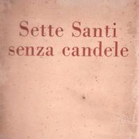 Delcroix Sette santi senza candele 1925 xilografie