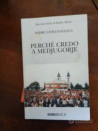Libro perché credo a Medjugorje