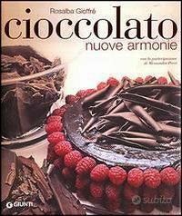 Cioccolato  Nuove armonie. Gioffrè Rosalba. Giunti