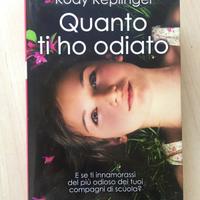 Quanto ti ho odiato, Kody Keplinger