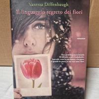 Il linguaggio segreto dei fiori - Diffenbaugh