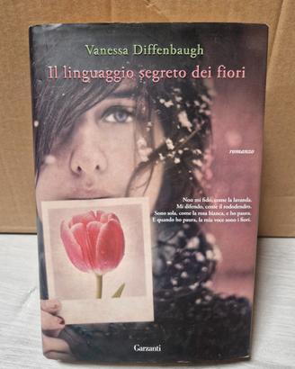 Il linguaggio segreto dei fiori - Diffenbaugh