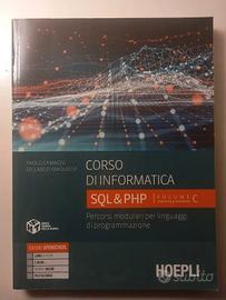 Corso di informatica. SQL e PHP. Volume C - NUOVO