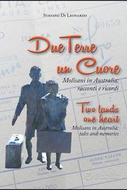 Libro Due terre un cuore Molisani in Australia