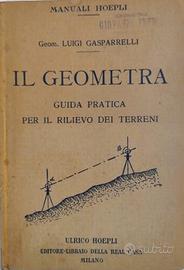 Il geometra Manuale Hoepli 1929 prima edizione 