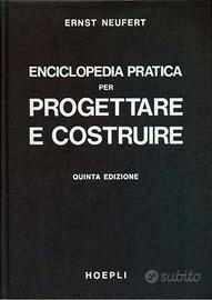Neufert Enciclopedia pratica per Progettare e Cost