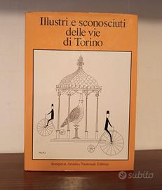 Illustri e sconosciuti delle vie di Torino 1983