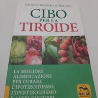 Cibo per la Tiroide di Simone Grazioli