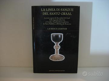 Libro La Linea di sangue del santo graal