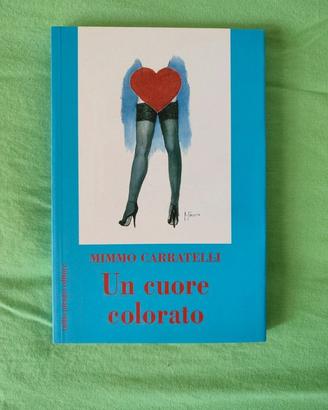 Un cuore colorato | Mimmo Carratelli