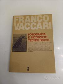 Fotografia e inconscio tecnologico Franco Vaccari 