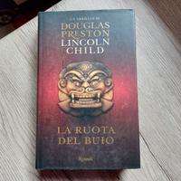 LA RUOTA DEL BUIO - D. PRESTON & L. CHILD