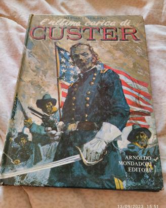 L'ultima carica di CUSTER 