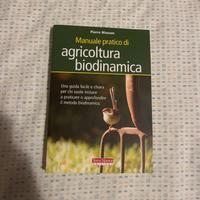 Manuale pratico di agricoltura biodinamica