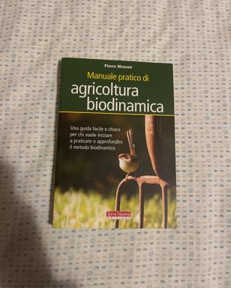 Manuale pratico di agricoltura biodinamica