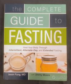 The Complete Guide to Fasting 
