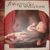 Fotografia e seduzione - nei luoghi del disincanto
