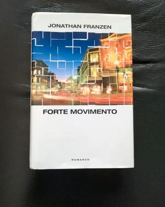 Forte Movimento - Jonathan Franzen