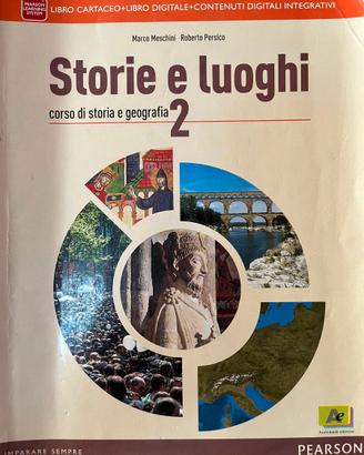 Storie e Luoghi 2 – Geostoria per liceo 9788879526