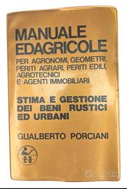 Manuale Edagricole Stima e Gestione Beni Rustici 