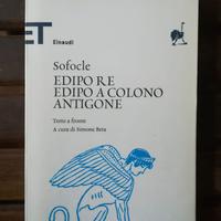 Sofocle: Edipo re - Edipo a Colono - Antigone