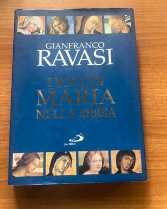 I volti di Maria nella Bibbia  G.Ravasi